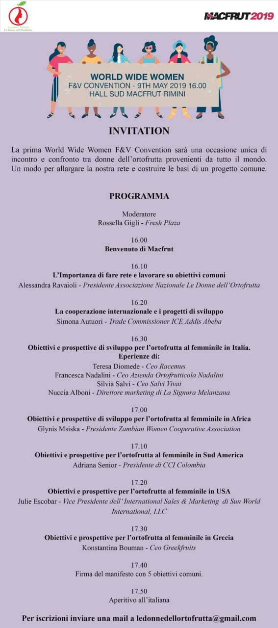 World Wide Women Convention è il primo incontro mondiale organizzato dall'associazione italiana Donne dell’Ortofrutta
