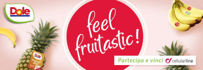 Il contest Feel Fruitastic riprende il claim lanciato di recente da Dole. Che punta a veicolare un messaggio di energia e e benessere